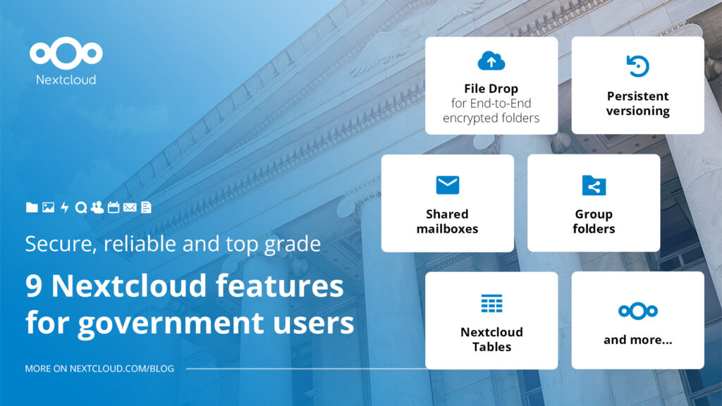 Nextcloud 9 best collaboration platform features for government users