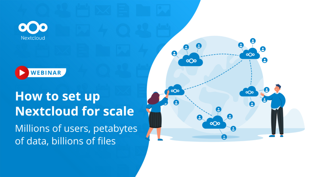 How to set up Nextcloud for scale