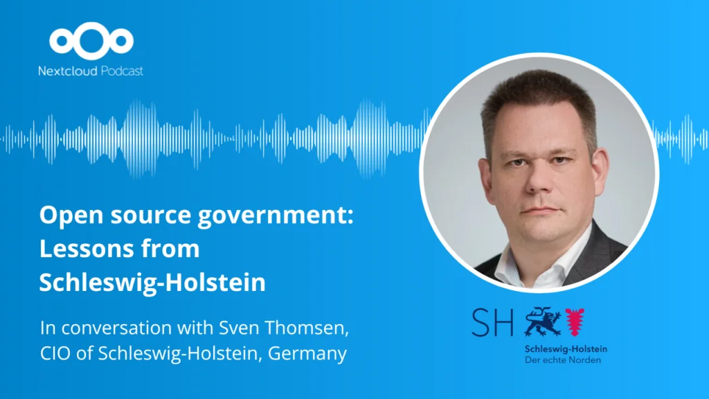 Nextcloud podcast Open source government Schleswig Holstein