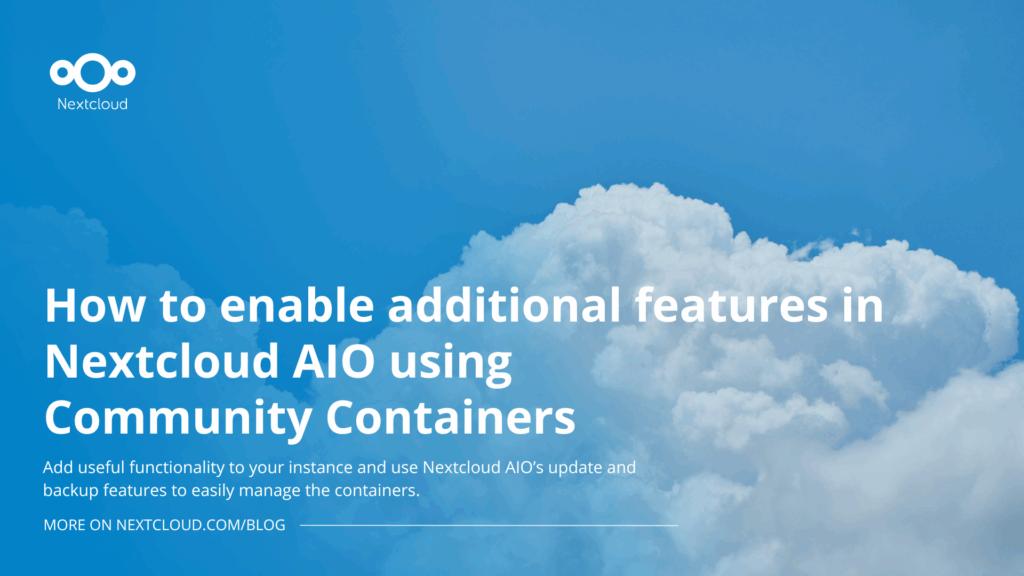 How to enable additional features in Nextcloud AIO using Community Containers