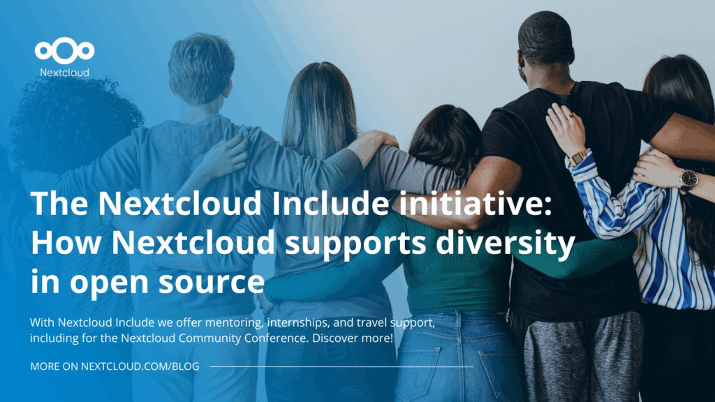The Nextcloud Include initiative: How Nextcloud supports diversity in open source - Nextcloud