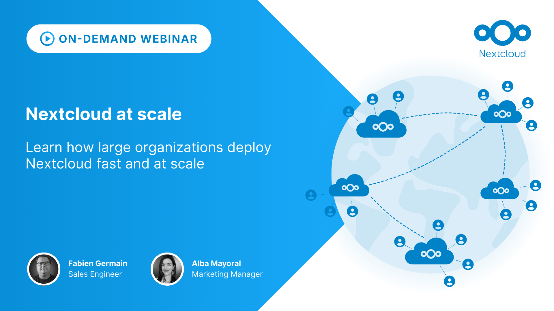 [On-demand webinar] Nextcloud at scale: Learn how large organizations ...