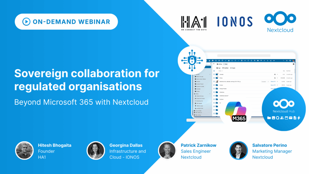 Sovereign collaboration for regulated organisations: Beyond Microsoft 365 with Nextcloud - Ondemand