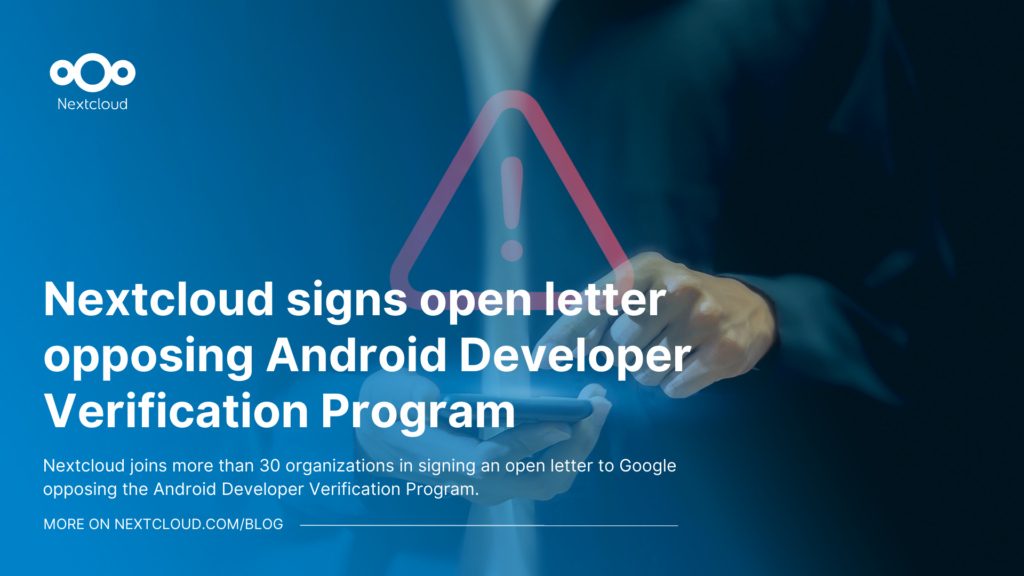 Nextcloud signs open letter opposing Android Developer Verification Program