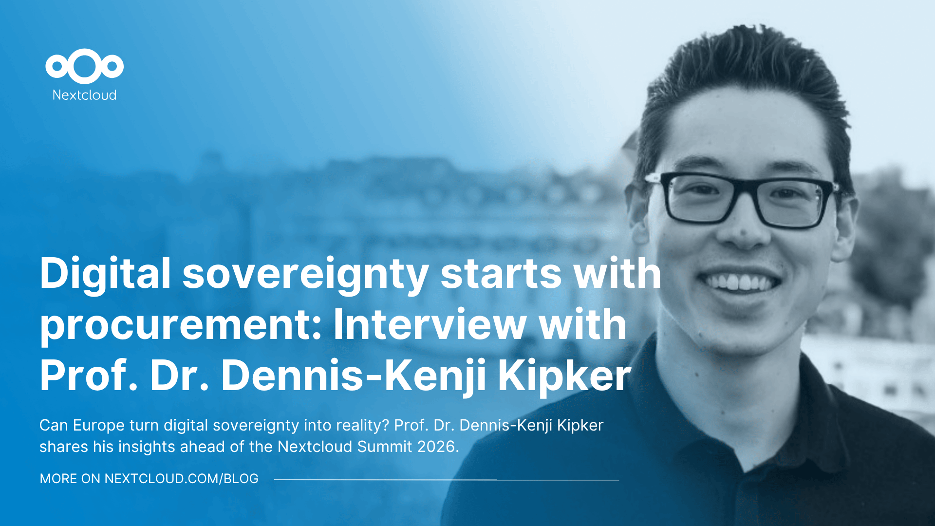 Blog featured image Digital sovereignty starts with procurement: Interview with Prof. Dr. Dennis-Kenji Kipker for the Nextcloud Summit 2026