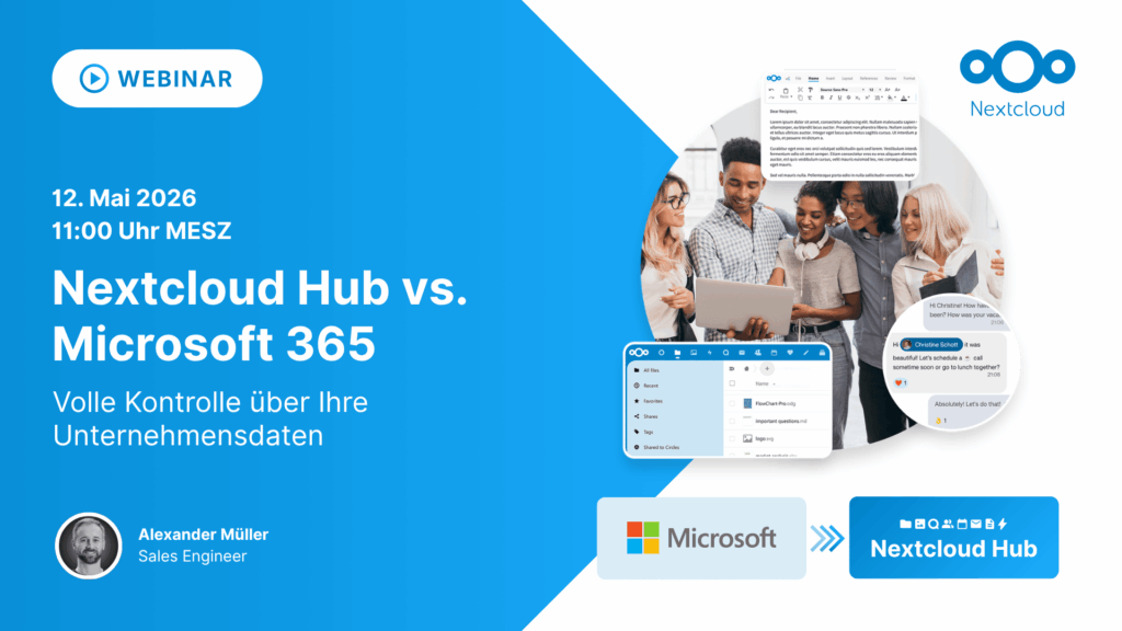 Nextcloud Hub vs. Microsoft 365: Volle Kontrolle über Ihre Unternehmensdaten