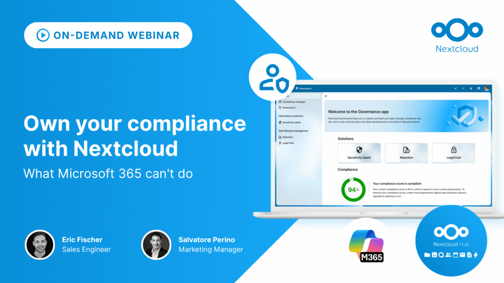 Own your compliance with Nextcloud: What Microsoft 365 can't do (on-demand)