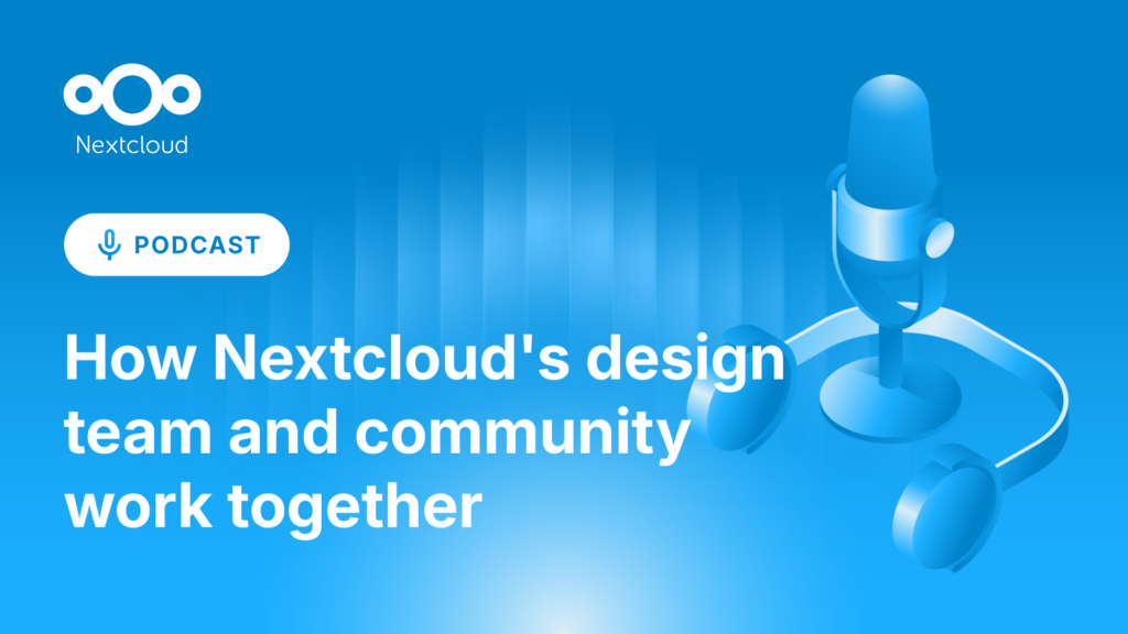 Podcast: How Nextcloud's design team and community work together