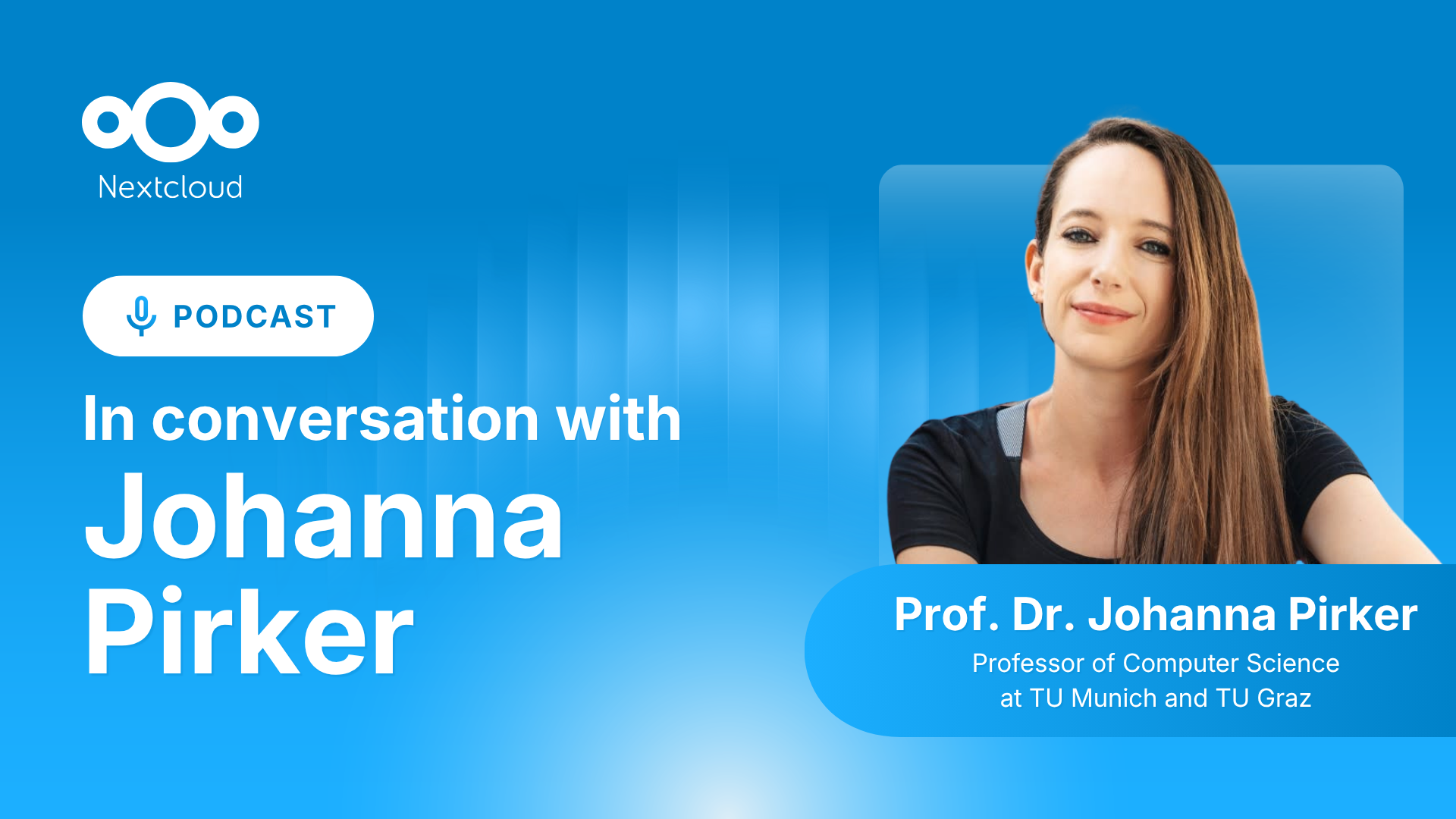 Prof. Dr. Johanna Pirker on AI, open source, and sovereignty - Nextcloud