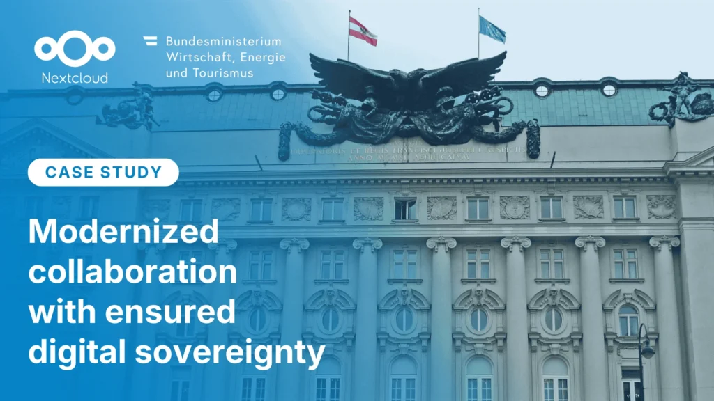 BMWET Austria: Modernized collaboration with ensured digital sovereignty