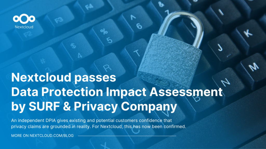 Nextcloud passes Data Protection Impact Assessment by SURF & Privacy Company