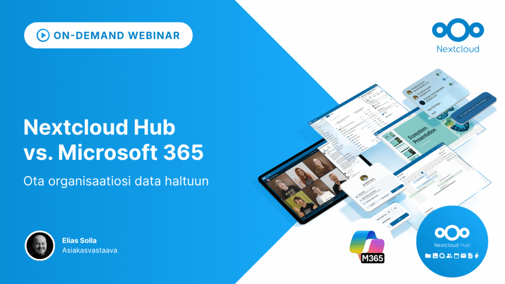 Nextcloud Hub vs. Microsoft 365: Ota organisaatiosi data haltuun