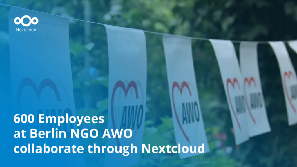 600 Employees at Berlin NGO AWO Collaborate through Nextcloud