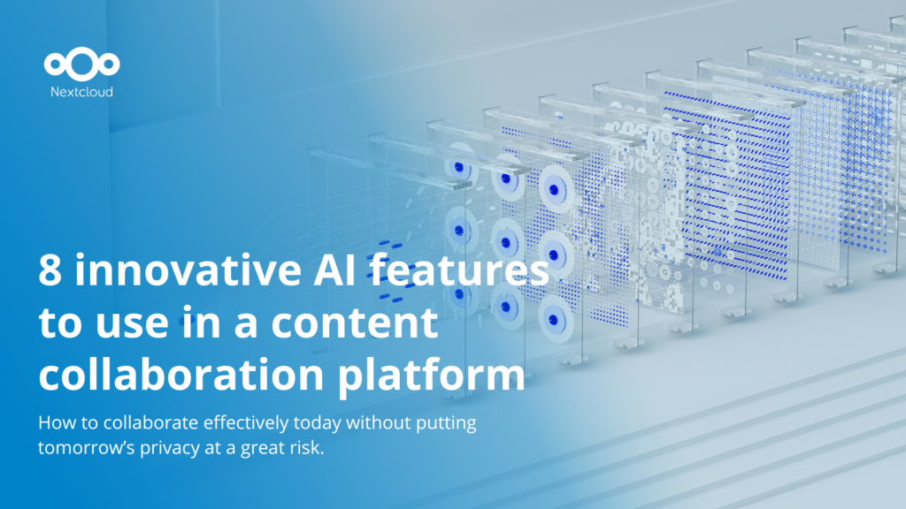 Nextcloud - Open source content collaboration platform
