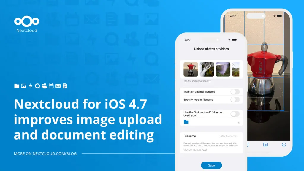 Nextcloud for iOS 4.7 improves image upload and document editing